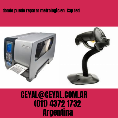 donde puedo reparar metrologic en  Cap fed