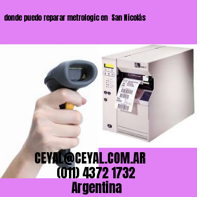 donde puedo reparar metrologic en  San Nicolás
