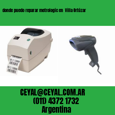 donde puedo reparar metrologic en  Villa Ortúzar