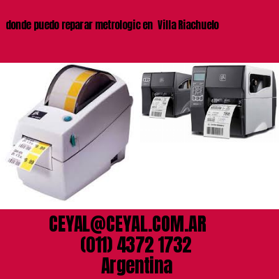 donde puedo reparar metrologic en  Villa Riachuelo