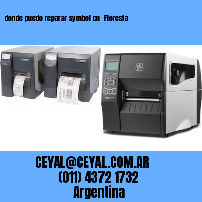 donde puedo reparar symbol en  Floresta