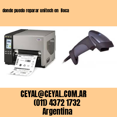 donde puedo reparar unitech en  Boca