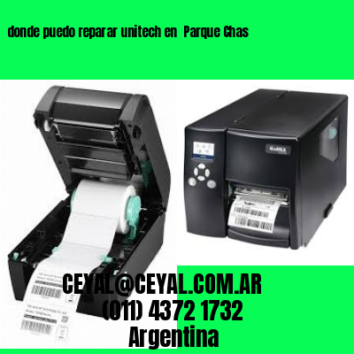 donde puedo reparar unitech en  Parque Chas