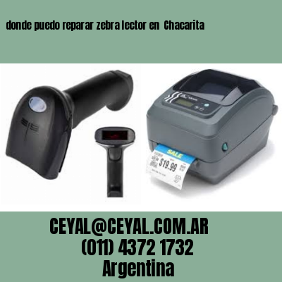 donde puedo reparar zebra lector en  Chacarita