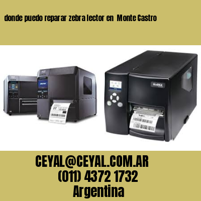donde puedo reparar zebra lector en  Monte Castro