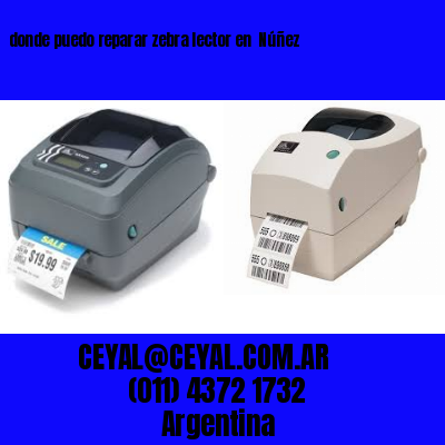 donde puedo reparar zebra lector en  Núñez