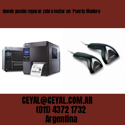 donde puedo reparar zebra lector en  Puerto Madero