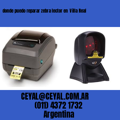 donde puedo reparar zebra lector en  Villa Real