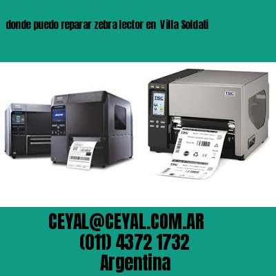 donde puedo reparar zebra lector en  Villa Soldati