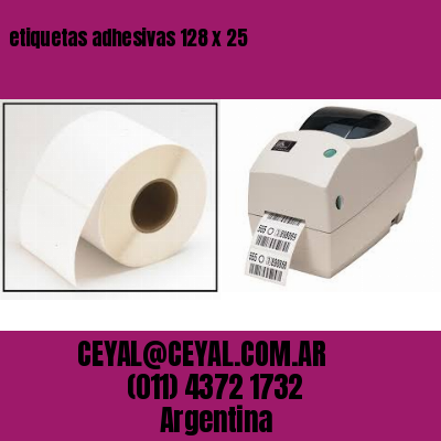 etiquetas adhesivas 128 x 25