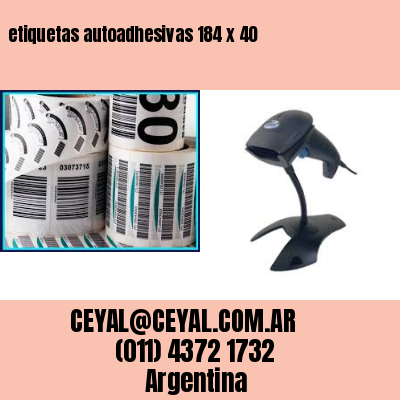 etiquetas autoadhesivas 184 x 40