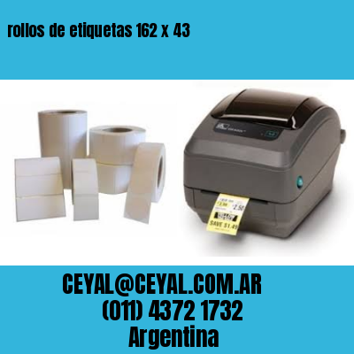 rollos de etiquetas 162 x 43