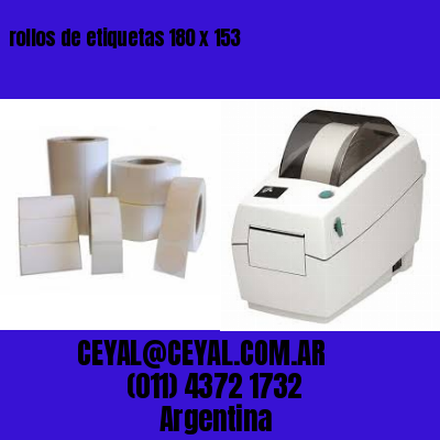 rollos de etiquetas 180 x 153
