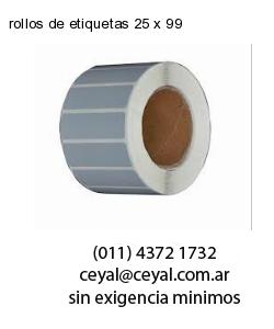 rollos de etiquetas 25 x 99