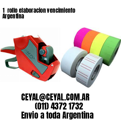 1 	rollo elaboracion vencimiento Argentina