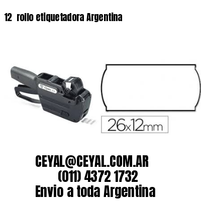 12 	rollo etiquetadora Argentina
