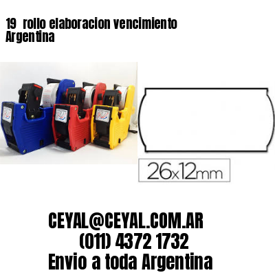 19 	rollo elaboracion vencimiento Argentina
