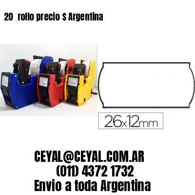 20 	rollo precio $ Argentina