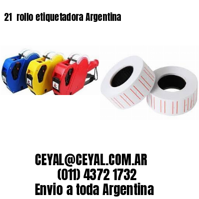 21 	rollo etiquetadora Argentina