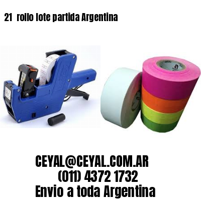 21 	rollo lote partida Argentina