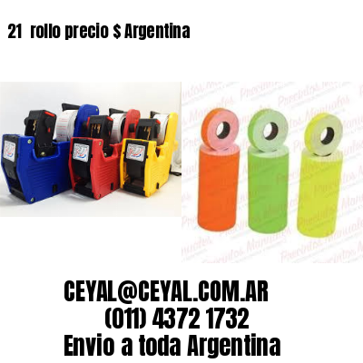 21 	rollo precio $ Argentina