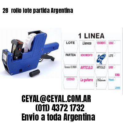 28 	rollo lote partida Argentina