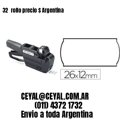 32 	rollo precio $ Argentina