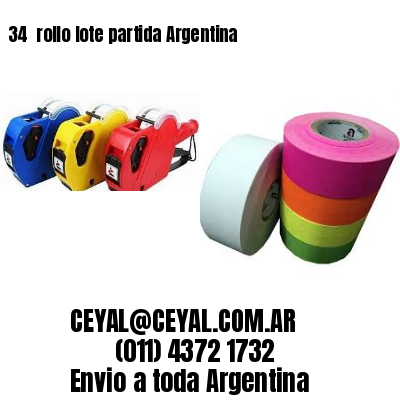 34 	rollo lote partida Argentina