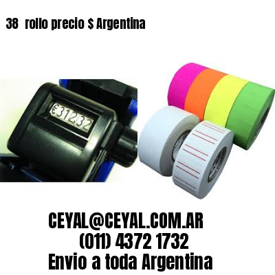 38 	rollo precio $ Argentina
