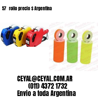 57 	rollo precio $ Argentina