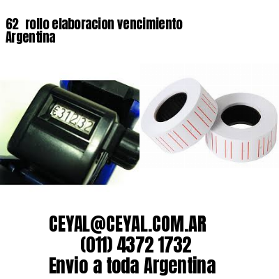 62 	rollo elaboracion vencimiento Argentina