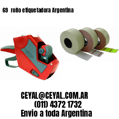 69 	rollo etiquetadora Argentina