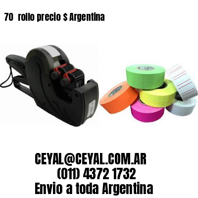 70 	rollo precio $ Argentina