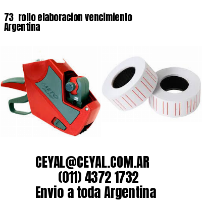 73 	rollo elaboracion vencimiento Argentina