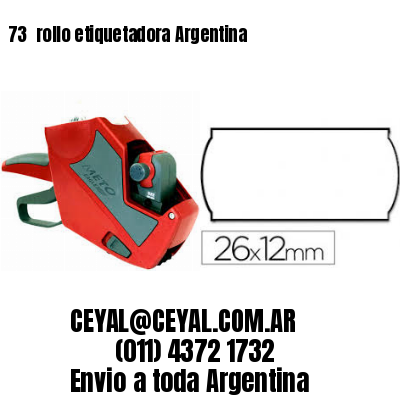 73 	rollo etiquetadora Argentina