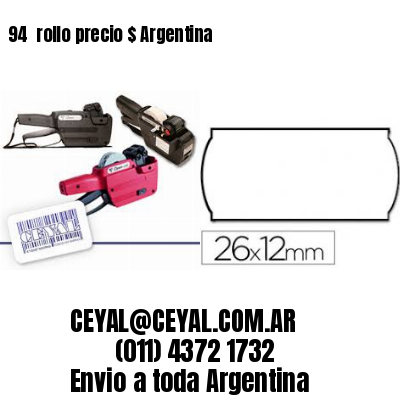 94 	rollo precio $ Argentina