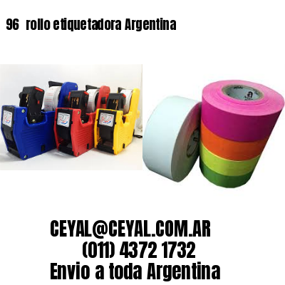 96 	rollo etiquetadora Argentina