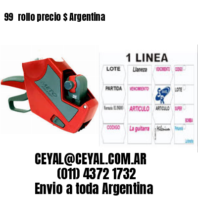 99 	rollo precio $ Argentina