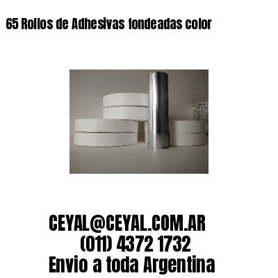 65 Rollos de Adhesivas fondeadas color 