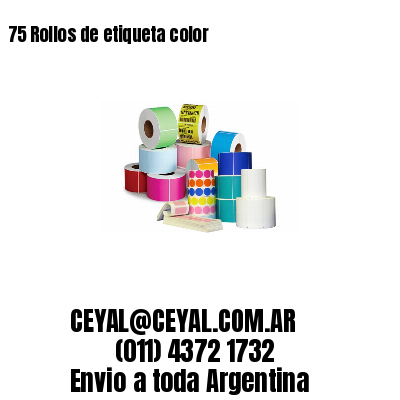 75 Rollos de etiqueta color