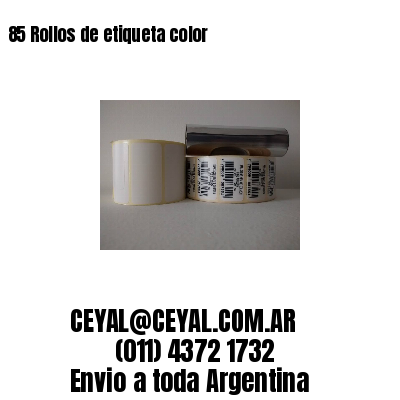 85 Rollos de etiqueta color 