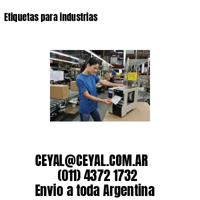 Etiquetas para industrias