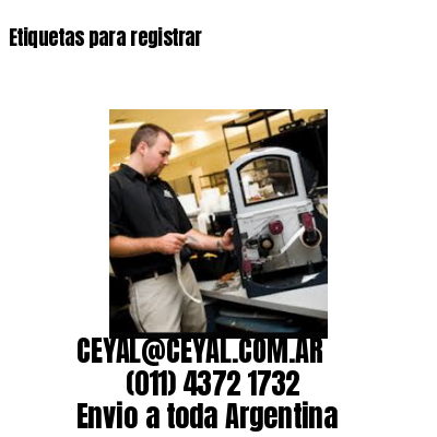 Etiquetas para registrar