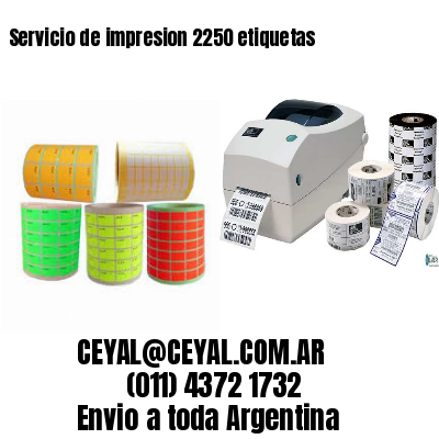 Servicio de impresion 2250 etiquetas