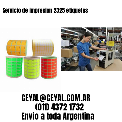 Servicio de impresion 2325 etiquetas