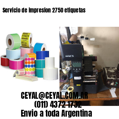 Servicio de impresion 2750 etiquetas