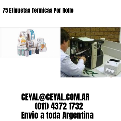 75 Etiquetas Termicas Por Rollo