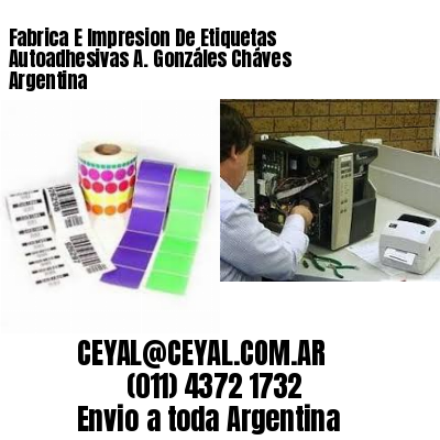Fabrica E Impresion De Etiquetas Autoadhesivas A. Gonzáles Cháves Argentina