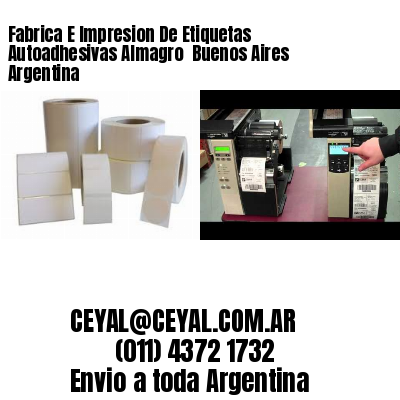 Fabrica E Impresion De Etiquetas Autoadhesivas Almagro  Buenos Aires Argentina