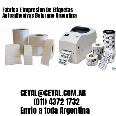 Fabrica E Impresion De Etiquetas Autoadhesivas Belgrano Argentina